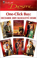 Cover image for December 2009 Silhouette Desire: High-Powered, Hot-Blooded\The Maverick\Lone Star Seduction\To Tame Her Tycoon Lover\Millionaire Under the Mistletoe\Defiant Mistress, Ruthless Millionaire